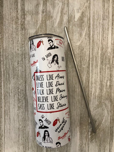 Schitt's Creek Tumbler