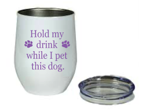 Hold my Drink Tumbler