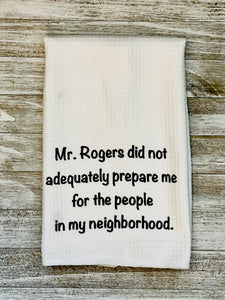 My neighborhood towel