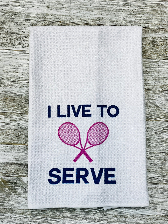 I live to Serve
